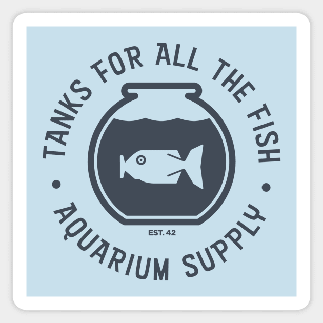 Tanks For All The Fish Sticker by MonkeyColada